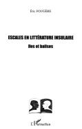 Escales En Litterature Insulaire ; Iles Et Balises