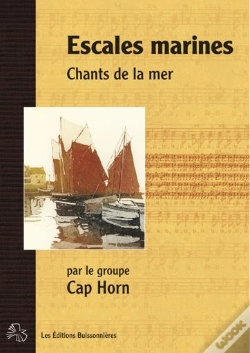 Capa do artigo Escales Marines, Chants De La Mer Par Le Groupe Cap Horn
