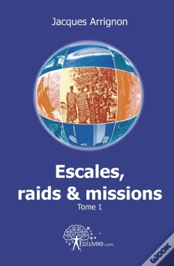 Capa do artigo Escales, Raids Et Missions Tome 1
