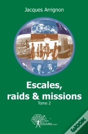 Capa do artigo Escales, Raids Et Missions - Tome 2
