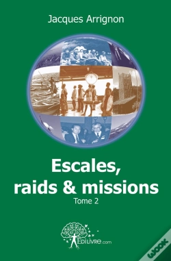 Capa do artigo Escales, Raids Et Missions - Tome 2