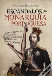 Capa do artigo Escândalos da Monarquia Portuguesa