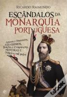 Escândalos da Monarquia Portuguesa