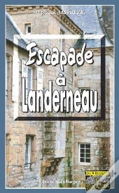 Escapade À Landerneau