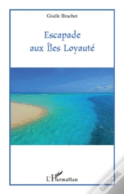 Capa do artigo Escapade Aux Îles Loyauté