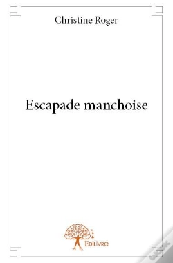 Capa do artigo Escapade Manchoise