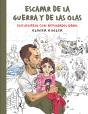 Escapar De La Guerra Y De Las Olas - Preview
