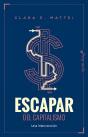 Escapar Del Capitalismo - Preview