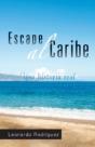 Escape Al Caribe - Preview