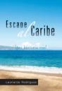 Escape Al Caribe - Preview