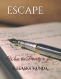 Escape - Preview