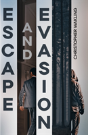 Escape And Evasion - Preview