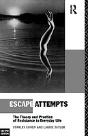 Escape Attempts - Preview