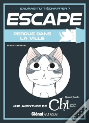 Capa do artigo Escape : Chi ; Une Vie De Chat : Perdue Dans La Ville