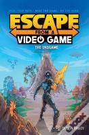 Escape From A Video Game