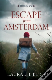 Escape From Amsterdam