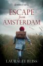 Escape From Amsterdam - Preview