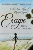 Escape From Botany Bay