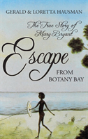 Escape From Botany Bay - Preview