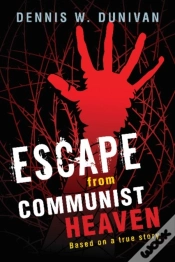 Capa do artigo Escape From Communist Heaven