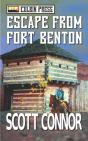 Escape From Fort Benton - Preview