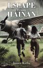 Escape From Hainan - Preview