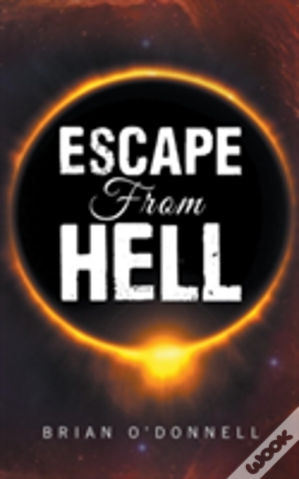 Escape From Hell