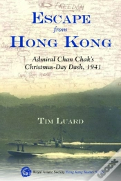 Capa do artigo Escape From Hong Kong - Admiral Chan Chak