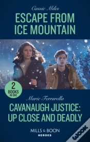 Capa do artigo Escape From Ice Mountain / Cavanaugh Justice: Up Close And Deadly