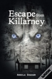 Escape From Killarney