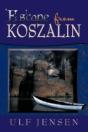 Escape From Koszalin - Preview