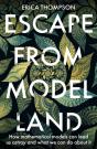 Escape From Model Land - Preview