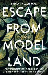 Escape From Model Land