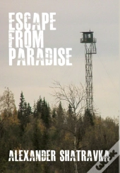 Escape From Paradise