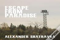 Escape From Paradise