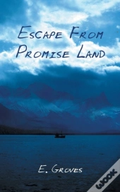 Escape From Promise Land