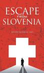 Escape From Slovenia - Preview