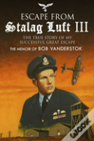 Escape From Stalag Luft Iii