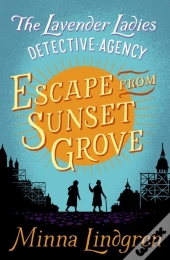 Escape From Sunset Grove