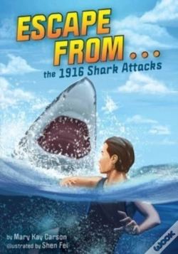 Capa do artigo Escape From . . . The 1916 Shark Attacks