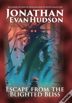 Capa do artigo Escape From The Blighted Bliss