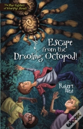Escape From The Drooling Octopod!