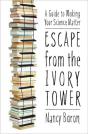 Escape From The Ivory Tower - Preview