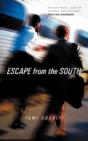 Escape From The South - Preview