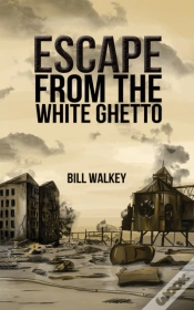 Capa do artigo Escape From The White Ghetto