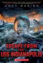 Escape From Uss Indianapolis - Preview