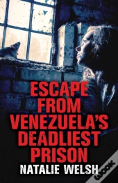 Escape From Venezuela'S Deadliest Prison