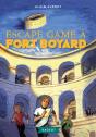 Escape Game À Fort Boyard - Preview