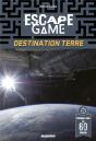 Escape Game : Destination Terre - Preview