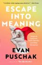 Escape Into Meaning - Preview